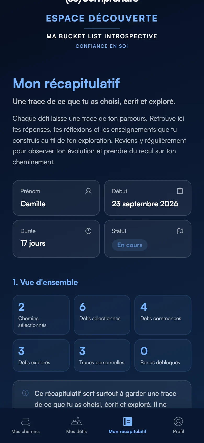 Capture de l’Espace Découverte : l’écran « Mon récapitulatif », avec le prénom, la durée et la vue d’ensemble.
